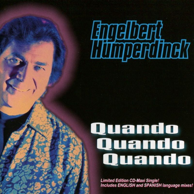 Quando Escono Le Tracce Della Prima Prova Engelbert Humperdinck - Quando quando quando [1998] - hitparade.ch